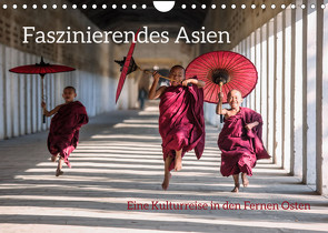 Faszinierendes Asien – Eine Kulturreise in den Fernen Osten (Wandkalender 2022 DIN A4 quer) von Colombo,  Matteo