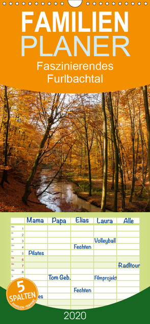 Faszinierendes Furlbachtal – Familienplaner hoch (Wandkalender 2020 , 21 cm x 45 cm, hoch) von Maurer,  Marion