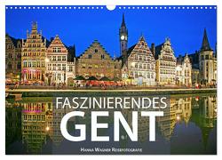 Faszinierendes Gent (Wandkalender 2024 DIN A3 quer), CALVENDO Monatskalender von Wagner,  Hanna