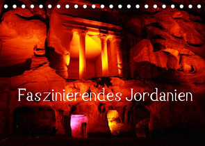 Faszinierendes Jordanien (Tischkalender 2023 DIN A5 quer) von Raab,  Karsten-Thilo