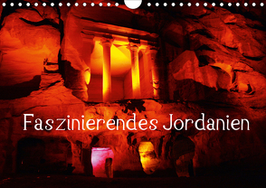 Faszinierendes Jordanien (Wandkalender 2021 DIN A4 quer) von Raab,  Karsten-Thilo