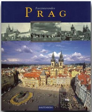 Faszinierendes Prag von Freyer,  Ralf, Luthardt,  Ernst O