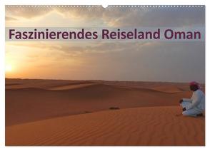 Faszinierendes Reiseland Oman (Wandkalender 2024 DIN A2 quer), CALVENDO Monatskalender von Schiffer und Wolfgang Meschonat,  Michaela
