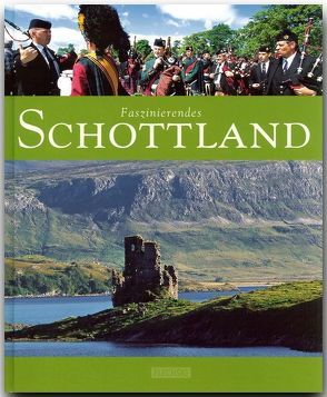 Faszinierendes Schottland von Luthardt,  Ernst-Otto, Raach,  Karl-Heinz