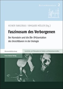 Faszinosum des Verborgenen von Fangerau,  Heiner, Müller,  Irmgard