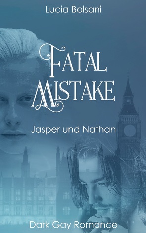 Fatal Mistake von Bolsani,  Lucia