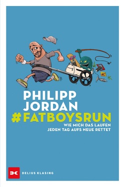 #Fatboysrun von Jordan,  Philipp