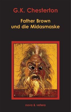 Father Brown und die Midasmaske von Chesterton,  Gilbert K, Koch,  Carl