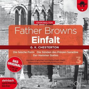 Father Browns Einfalt Vol. 3 von Chesterton,  Gilbert Keith, Haefs,  Hanswilhelm, Schwarzmaier,  Michael, Vester,  Claus