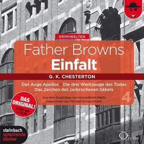 Father Browns Einfalt Vol. 4 von Chesterton,  Gilbert Keith, Haefs,  Hanswilhelm, Schwarzmaier,  Michael, Vester,  Claus