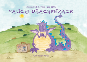Fauchi Drachenzack von Böhm,  Bea, Schottner,  Alexandra