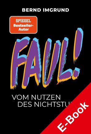 Faul! von Imgrund,  Bernd