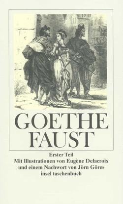 Faust von Delacroix,  Eugène, Goethe,  Johann Wolfgang, Göres,  Jörn