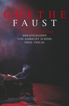 Faust von Goethe,  Johann Wolfgang, Schöne,  Albrecht