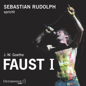 Faust I von Goethe,  Johann Wolfgang, Rudolph,  Sebastian