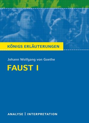 Faust I von Goethe von Bernhardt,  Rüdiger, Goethe,  Johann Wolfgang von