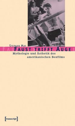 Faust trifft Auge von May,  Stephan