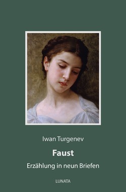Faust von Turgenev,  Iwan