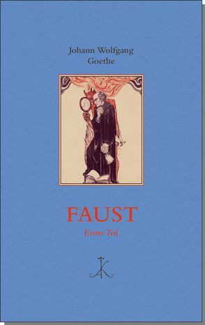 Faust von Goethe,  Johann Wolfgang von, Greiner,  Bernhard