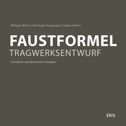 Faustformel Tragwerksentwurf von Block,  Philippe, Gengnagel,  Christoph, Peters,  Stefan