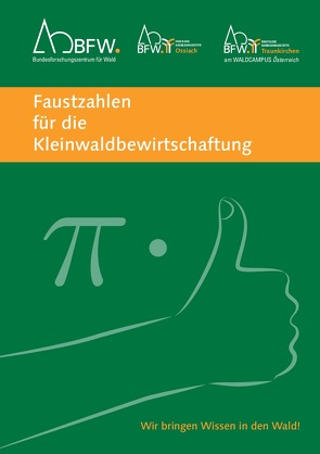 Faustzahlen für die Kleinwaldbewirtschaftung von Heuberger,  Stefan E., Prenner,  Paul