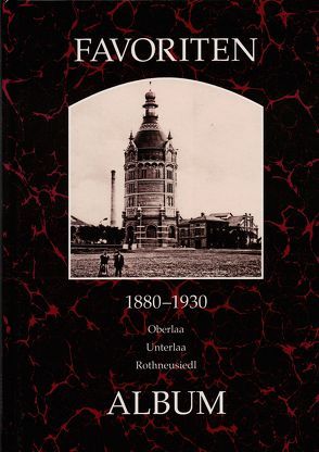 Favoriten 1880-1930 von Lunzer,  Christian, Seemann,  Helfried
