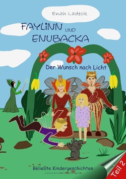 Faylinn und Enubacka von Ladeck,  Enah