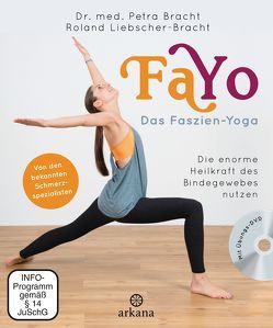 FaYo Das Faszien-Yoga von Bracht,  Petra, Liebscher-Bracht,  Roland
