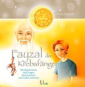 Fayzal der Krebsfänger von Doukali,  Nadia, Kelting,  Katharina