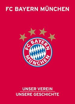 FC Bayern München von Bausenwein,  Christoph, Schulze-Marmeling,  Dietrich