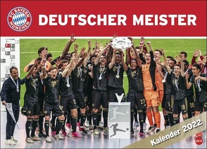 FC Bayern München Edition Kalender 2022 von Heye