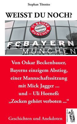FC Bayern München von Tönnies,  Stephan