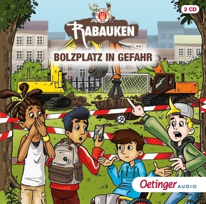 FC St. Pauli Rabauken 2. Bolzplatz in Gefahr! von Blase,  Tina, Lauer,  Meik, Rohrbeck,  Oliver