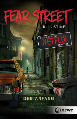 Fear Street – Der Anfang von Stine,  R.L., Tandetzke,  Sabine