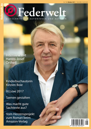 Federwelt 126, 05-2017 von Baites,  Mina, Boie,  Kirsten, Gasch,  Anke, Gesing,  Fritz, Hillebrand,  Diana, Laffert,  Christiane von, Langohr,  Sabine, Nützel,  Nikolaus, Ortheil,  Hanns-Josef, Pavlovic,  Susanne, Roentgen,  Hans Peter, Rossié,  Michael, Schmidt,  Theda, Seul,  Shirley Michaela, Troyer,  Martina, Uschmann,  Oliver, Uschtrin,  Sandra, Weber,  Martina