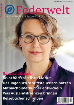 Federwelt 153, 02-2022, April 2022 von Drews,  Christine, Engelke,  Petrina, Fritz,  Bianca, Gasch,  Anke, Gesing,  Fritz, Heckert,  Andrea, Hungerhoff,  Sophia, Lüpkes,  Sandra, Menge,  Timon, Profijt,  Jutta, Reichstein,  Renate, Schaarschuh,  Fritz-J., Sternbaum,  Nico, Thoms,  Sandra, Uschtrin,  Sandra