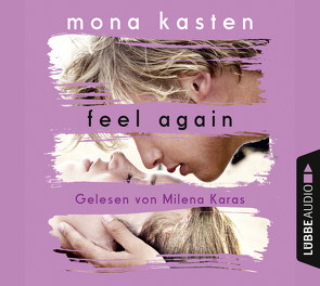 Feel Again von Karas,  Milena, Kasten,  Mona