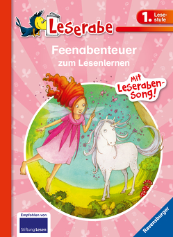 Feenabenteuer zum Lesenlernen – Leserabe 1. Klasse – Erstlesebuch für Kinder ab 6 Jahren von Kunert,  Almud, Neubauer,  Annette, Prechtel,  Florentine, THiLO