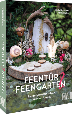 Feentür & Feengarten von Fahlgren Arif,  Elin