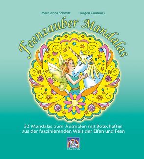 Feenzauber Mandalas von Grasmück,  Jürgen, Schmitt,  Maria Anna