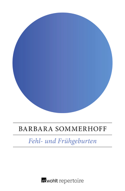 Fehl- und Frühgeburten von Sommerhoff,  Barbara