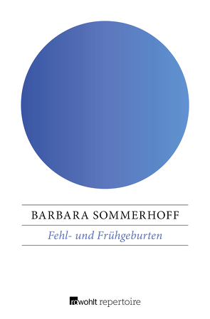 Fehl- und Frühgeburten von Sommerhoff,  Barbara