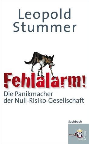 Fehlalarm! von Stummer,  Leopold