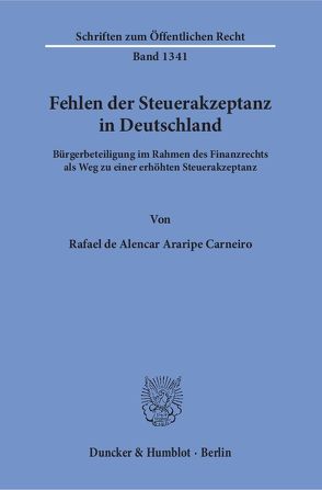 Fehlen der Steuerakzeptanz in Deutschland. von Carneiro,  Rafael de Alencar Araripe