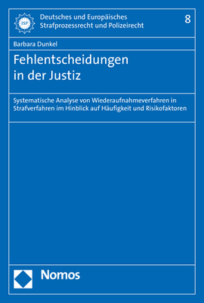 Fehlentscheidungen in der Justiz von Dünkel,  Barbara