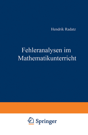 Fehleranalysen im Mathematikunterricht von Radatz,  Hendrik