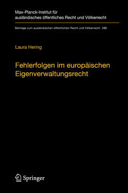 Fehlerfolgen im europäischen Eigenverwaltungsrecht von Hering,  Laura