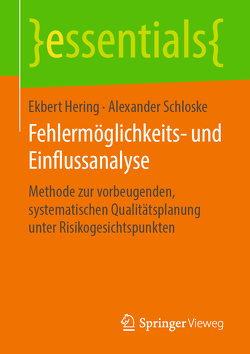 Fehlermöglichkeits- und Einflussanalyse von Hering,  Ekbert, Schloske,  Alexander