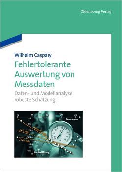 Fehlertolerante Auswertung von Messdaten von Caspary,  Wilhelm