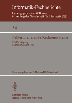 Fehlertolerierende Rechnersysteme von Nett,  E., Schwaertzel,  Heinz
